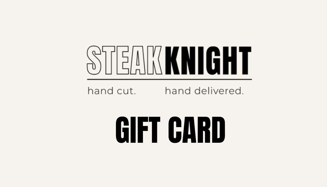 STEAK KIGHT GIFT CARD